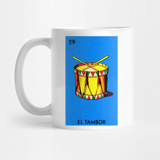 Loteria Mexicana Art - Mexican Lottery Gifts - Mexican Bingo El Tambor by HispanicStore